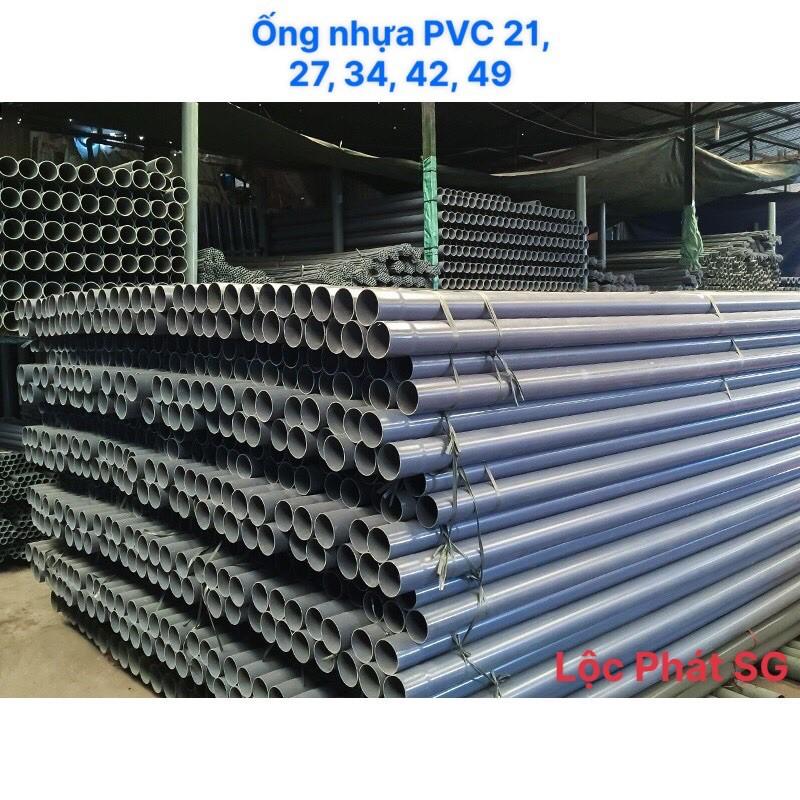 Ống nước, ống nhựa PVC Φ 21, 27, 34, 42, 49