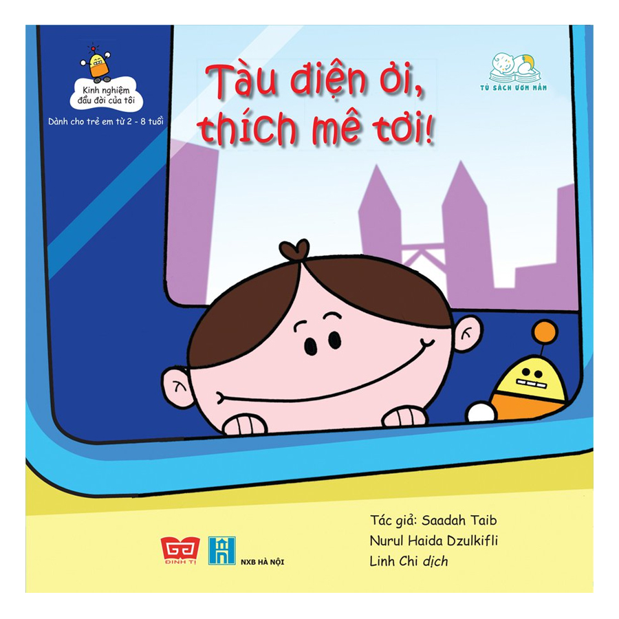 Kinh Nghiệm Đầu Đời Của Tôi - Tàu Điện Ơi, Thích Mê Tơi!