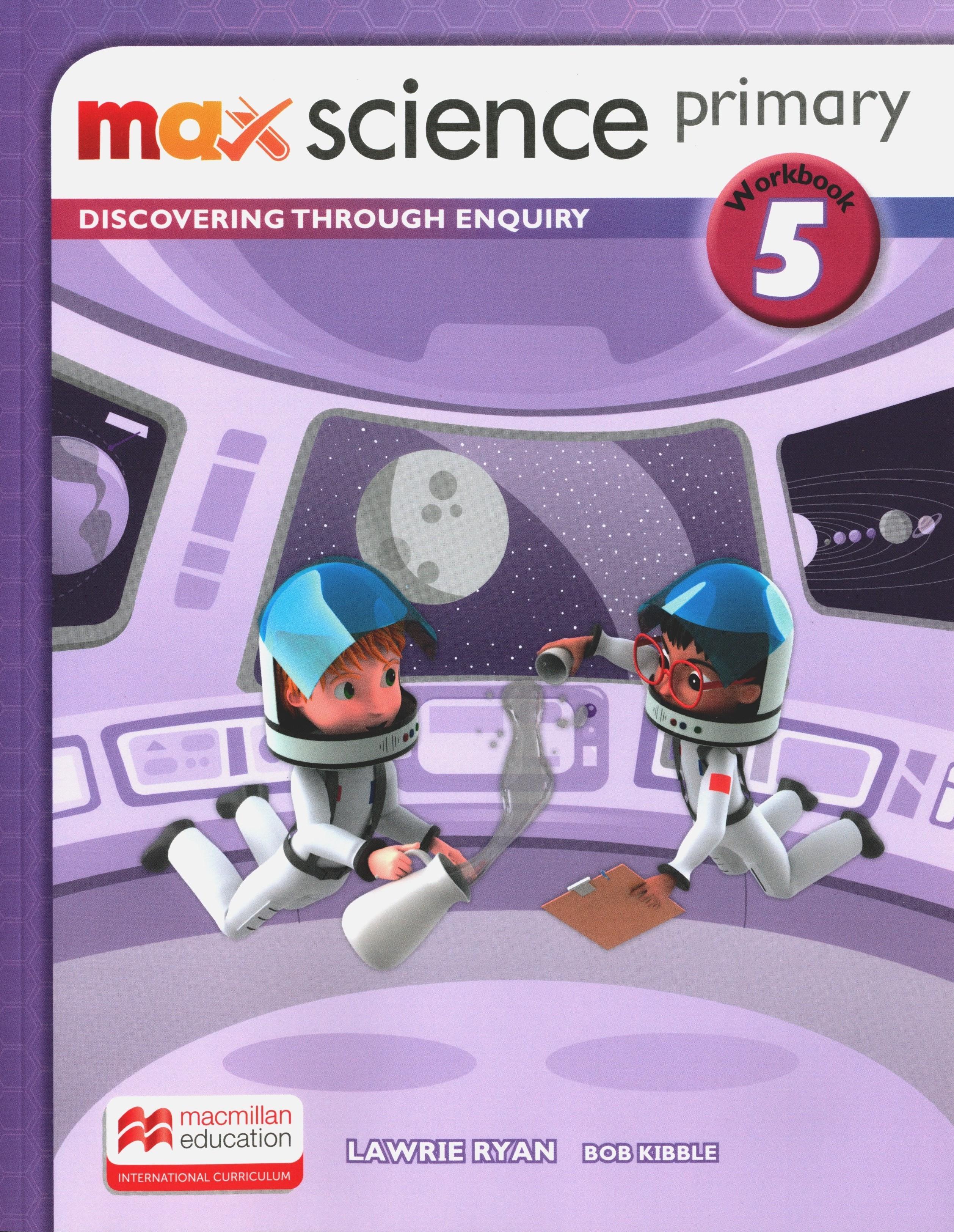 Sách ngoại văn: Max Science Primary Grade 5 Workbook