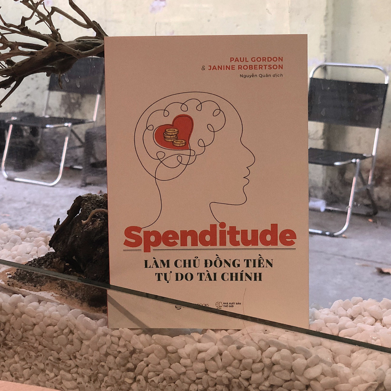 Spenditude: Làm chủ đồng tiền, tự do tài chính - Tác giả Janine Robertson , Paul Gordon