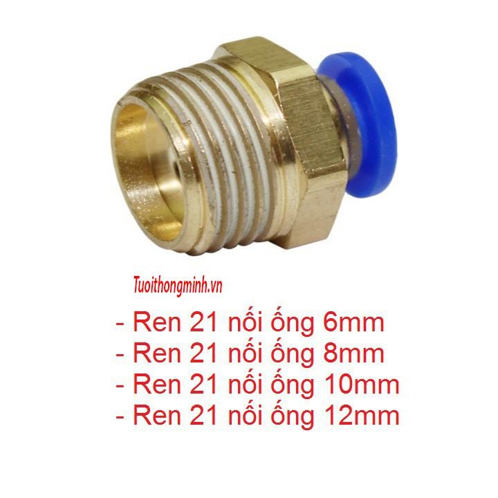 Ốc ren ngoài 21 ra ống 8,10,12mm