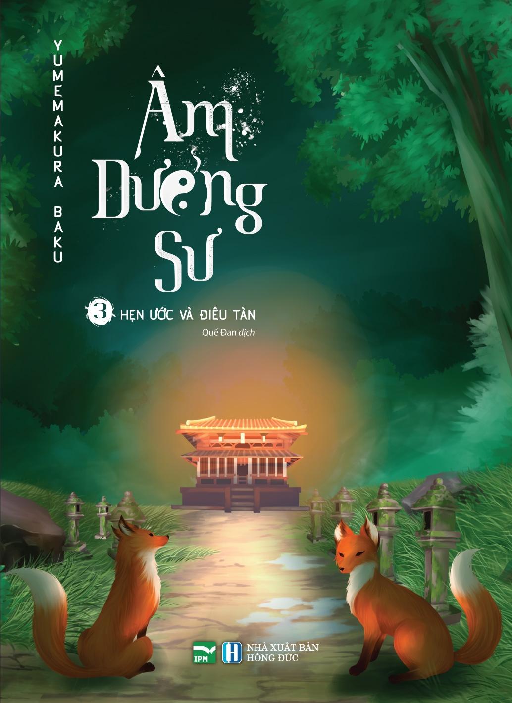 Âm Dương Sư - Tập 3: Hẹn Ước Và Điêu Tàn