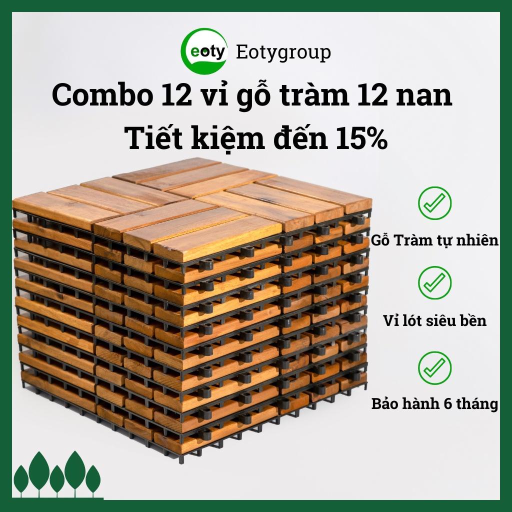 Combo 12 vỉ gỗ lót sàn ban công 12 nan gỗ tràm tự nhiên, thoát nước nhanh chóng