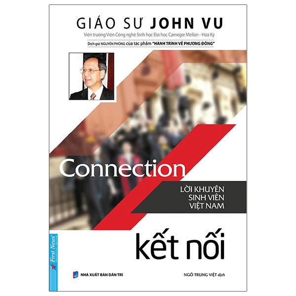 Connection - Kết Nối - Lời Khuyên Sinh Viên Việt Nam (Tái Bản 2021)