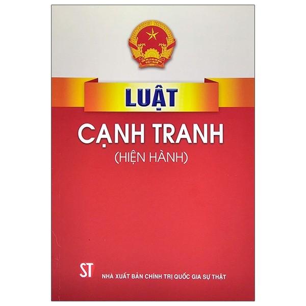 Luật Cạnh Tranh - Hiện Hành