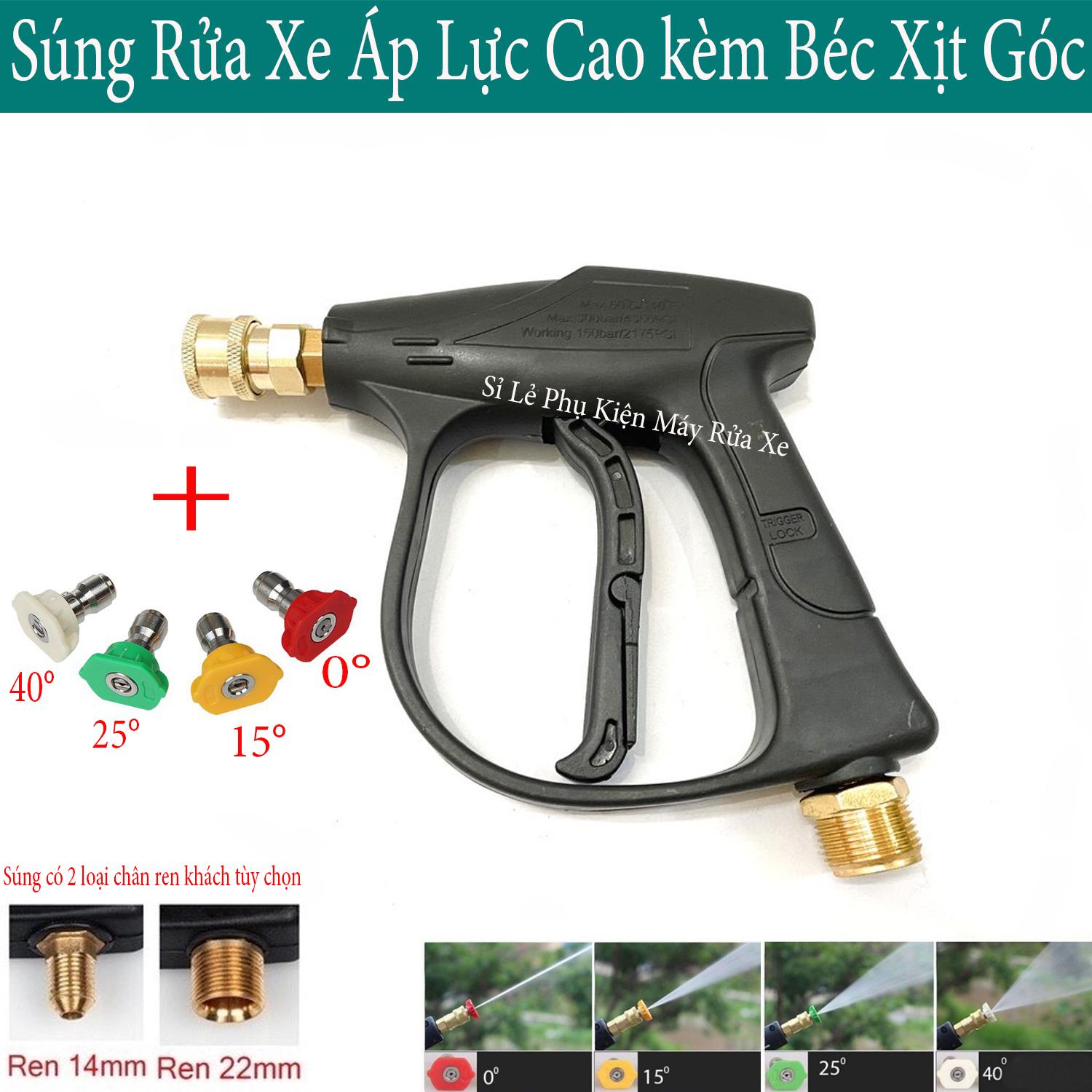 Súng rửa xe áp lực cao kèm đầu béc 0-15-25-40 độ gắn máy xịt rửa xe áp lực cao - Ren 14mm hoặc 22mm