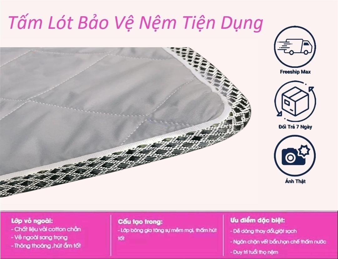 Tấm Lót Bảo Vệ Nệm Có Thun Chằn 4 Góc [Đủ Size