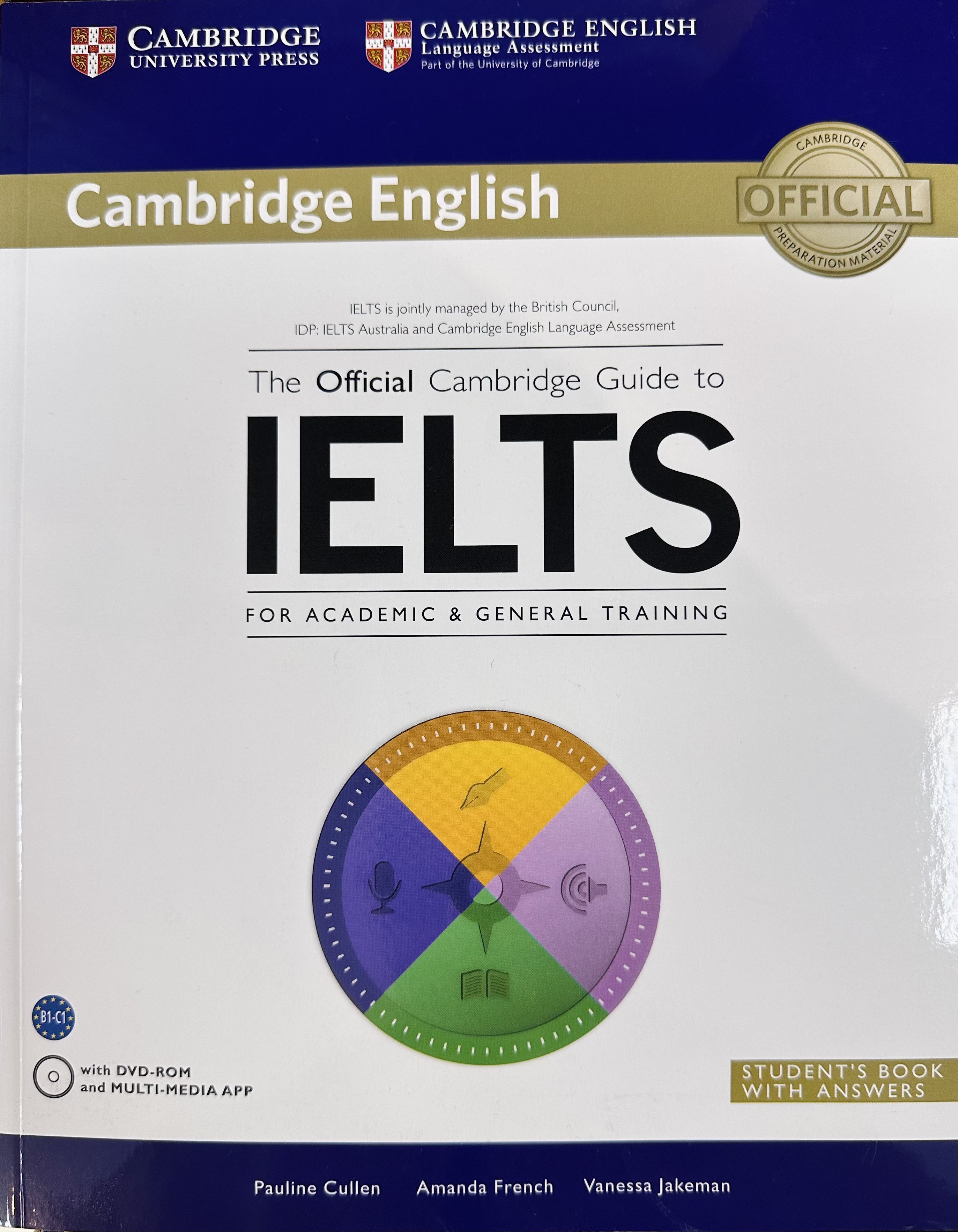 The Official Cambridge Guide To Ielts - Student Book with answers (with DVD-ROM)