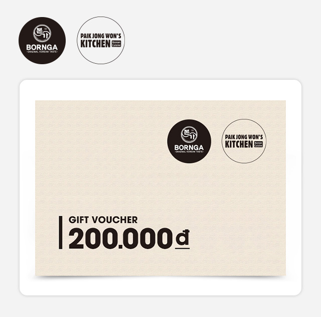 Phiếu Quà Tặng Bornga/Paik Jong Wons Kitchen 200K