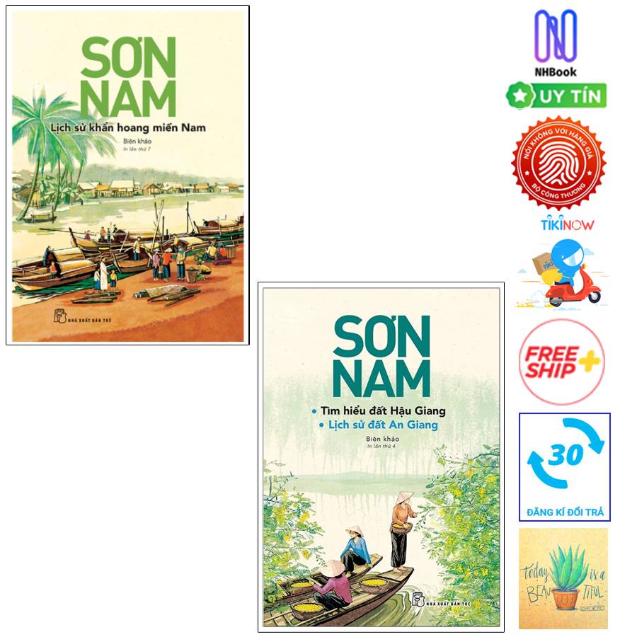 Combo Sơn Nam - Lịch Sử Khẩn Hoang Miền Nam Và Tìm Hiểu Đất Hậu Giang - Lịch Sử Đất An Giang ( Tặng sổ tay)