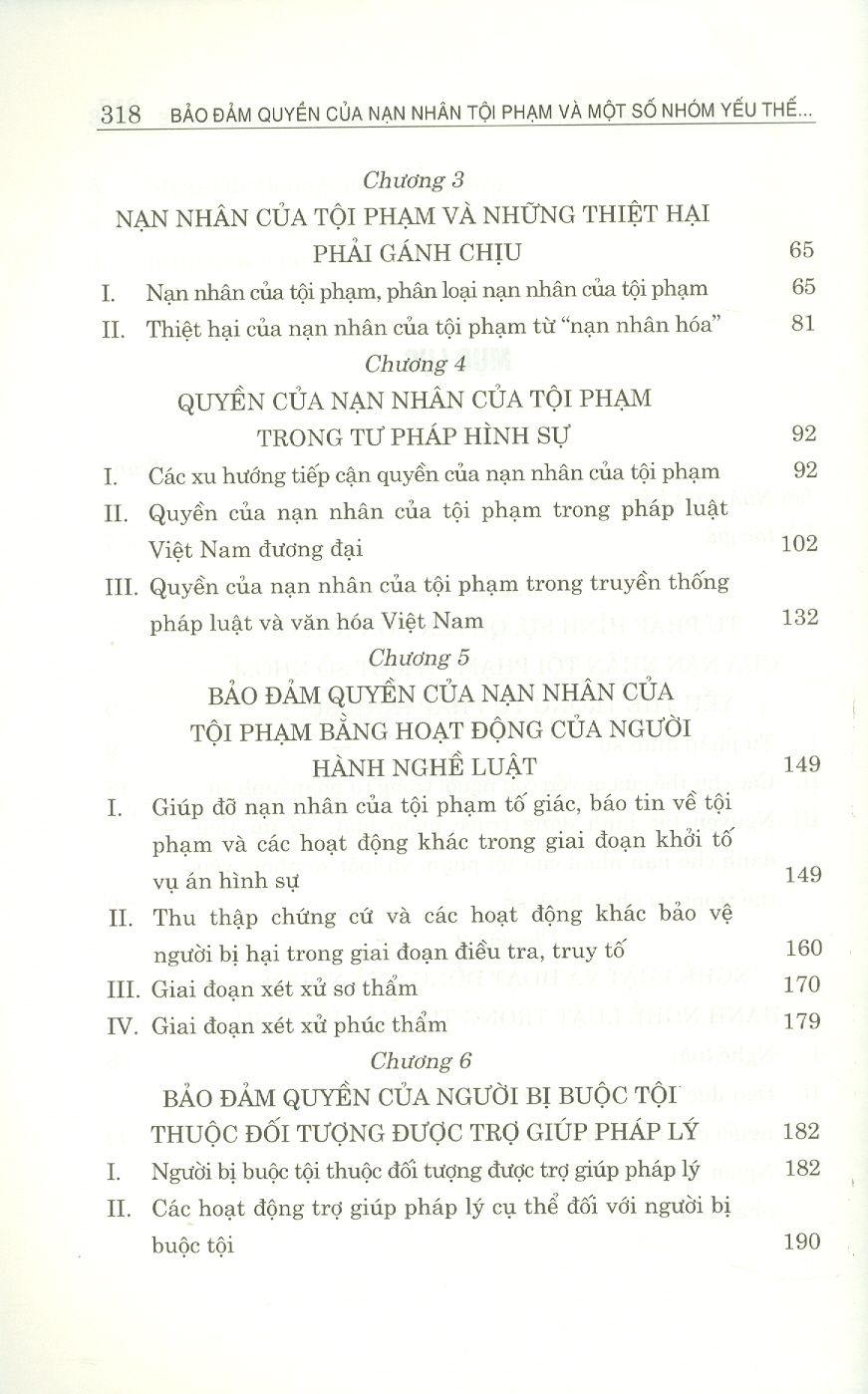 Bảo Đảm Quyền Của Nạm Nhân Và Một Số Nhóm Yếu Thế Trong Tư Pháp Hình Sự: Từ Quy Định Của Pháp Luật Đến Hoạt Động Của Người Hành Nghề Luật (Sách chuyên khảo)