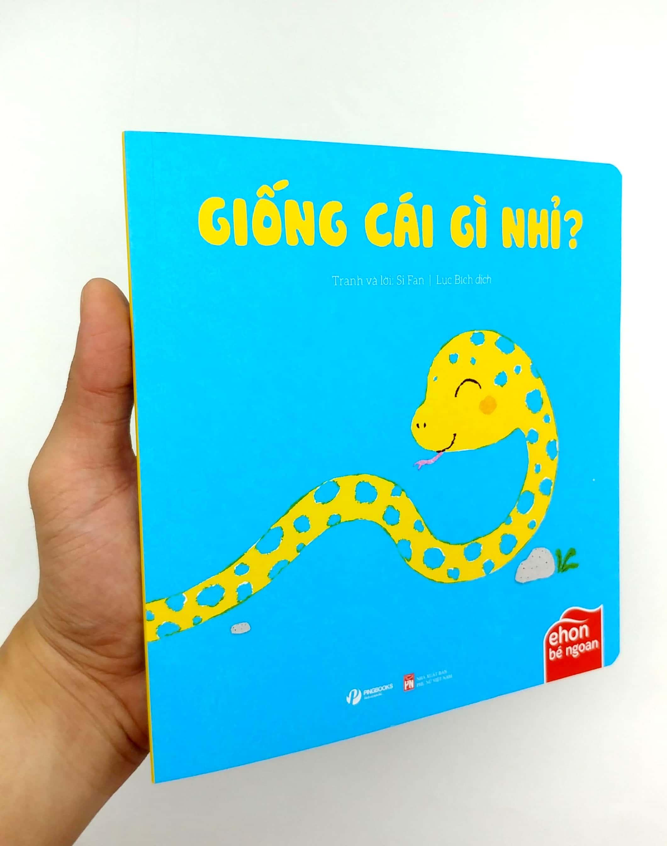 Ehon Bé Ngoan - Là Ai Thế Nhỉ: Giống Cái Gì Nhỉ