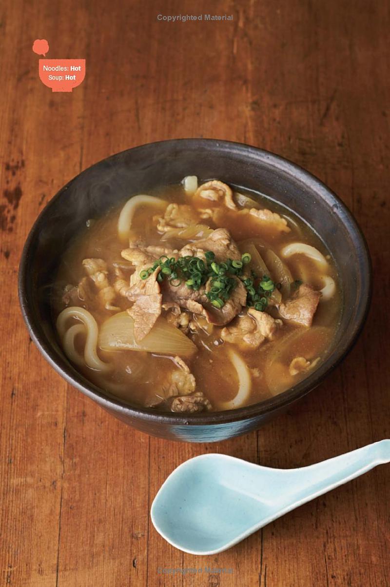 The Ultimate Japanese Noodles Cookbook: Amazing Soba, Ramen, Udon, Hot Pot And Japanese Pasta Recipes!