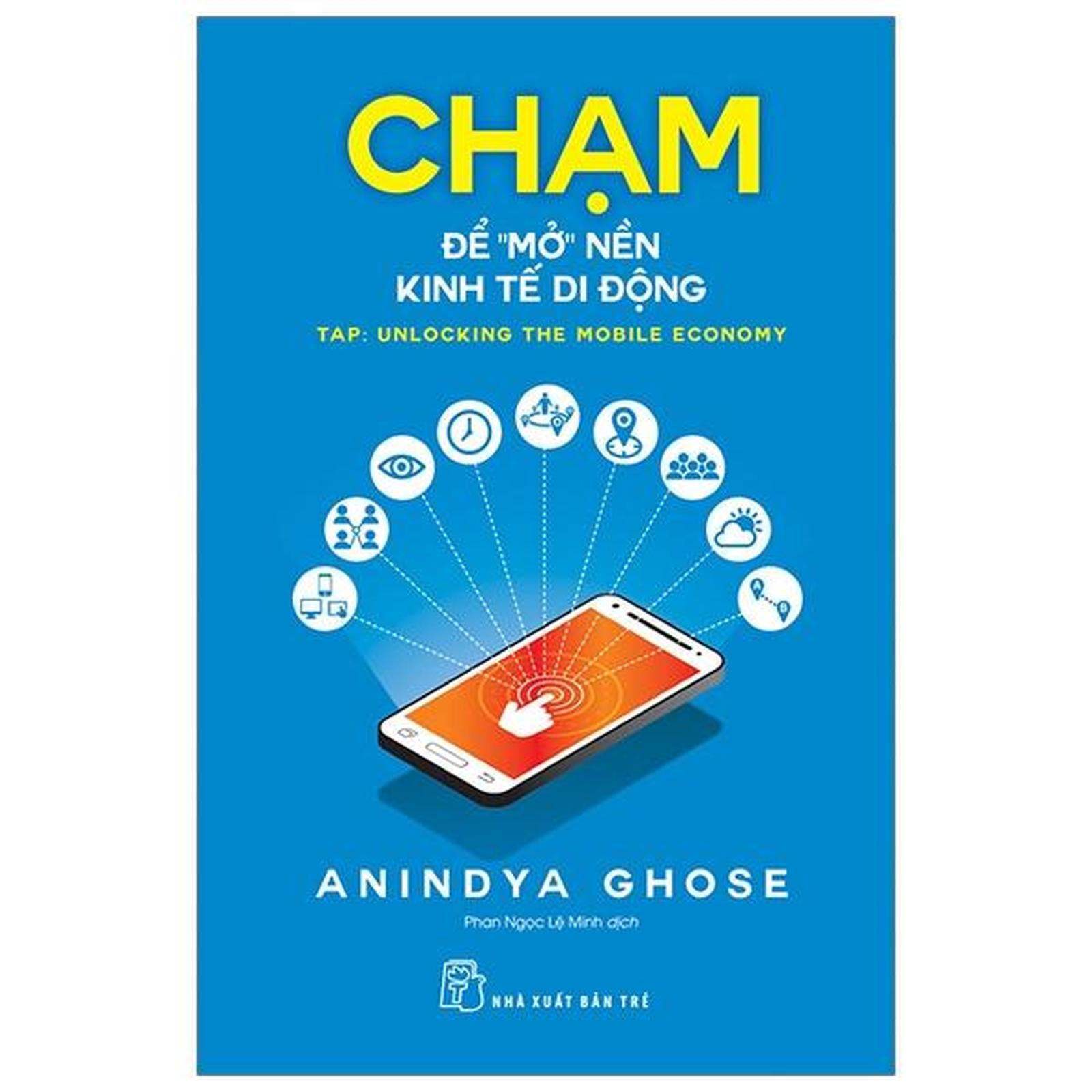 Chạm Để &quot;Mở&quot; Nền Kinh Tế Di Động - Bản Quyền