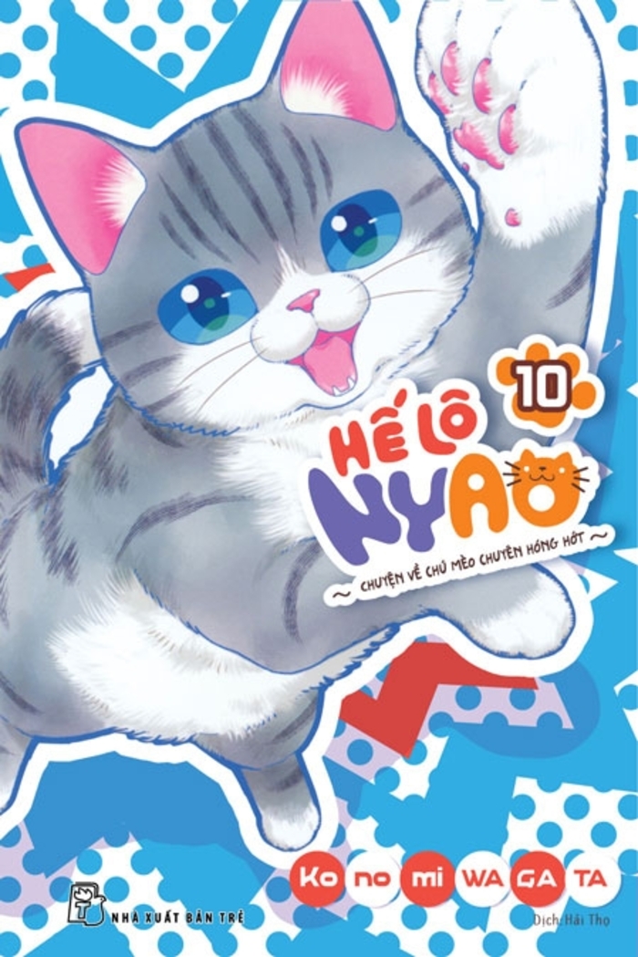 Hế Lô Nyao - Chuyện Về Chú Mèo Chuyên Hóng Hớt - Tập 10