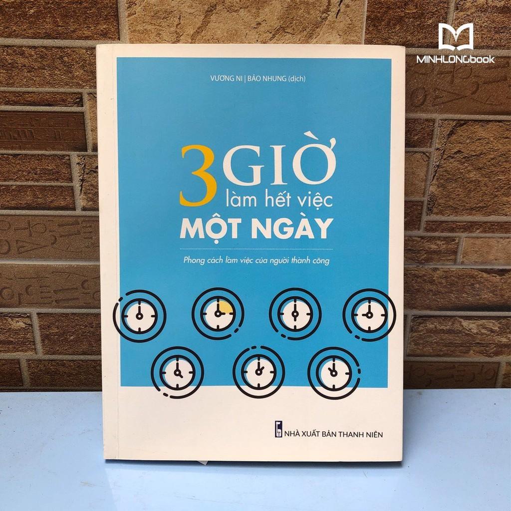 Sách: 3 Giờ Làm Hết Việc Một Ngày