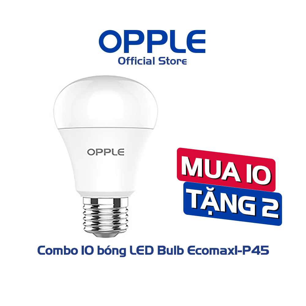 [COMBO MUA 10 TẶNG 2] Bóng Đèn OPPLE LED Bulb Ecomax E27 P45-E27-3W- Tiết Kiệm Điện, Tuổi Thọ Cao Lên Đến 20.000 Giờ