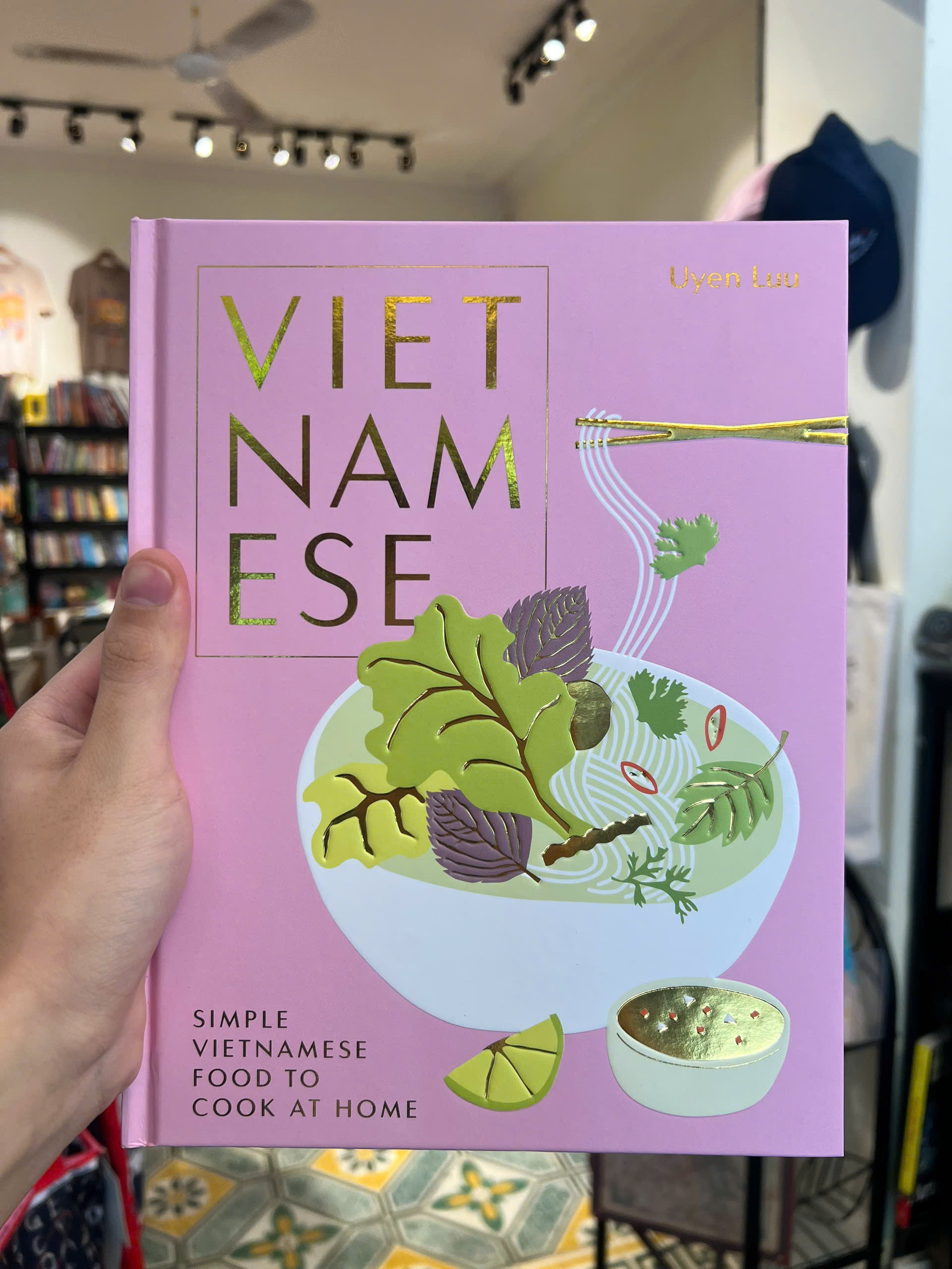 Sách - Vietnamese: Simple Vietnamese Food To Cook At Home by Uyen Luu / Non Fiction / Nấu ăn