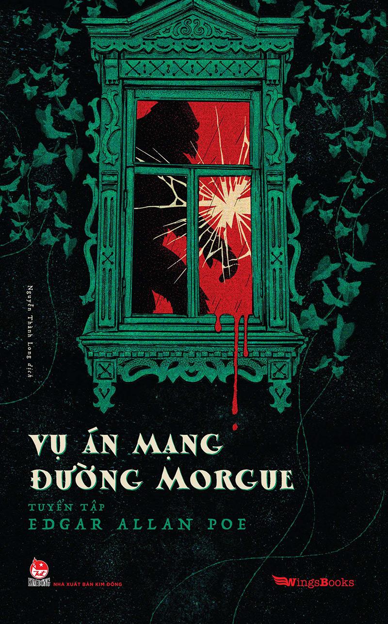 Kim Đồng - Vụ án mạng đường Morgue - Tuyển tập Edgar Allan Poe (Tặng Postcard)