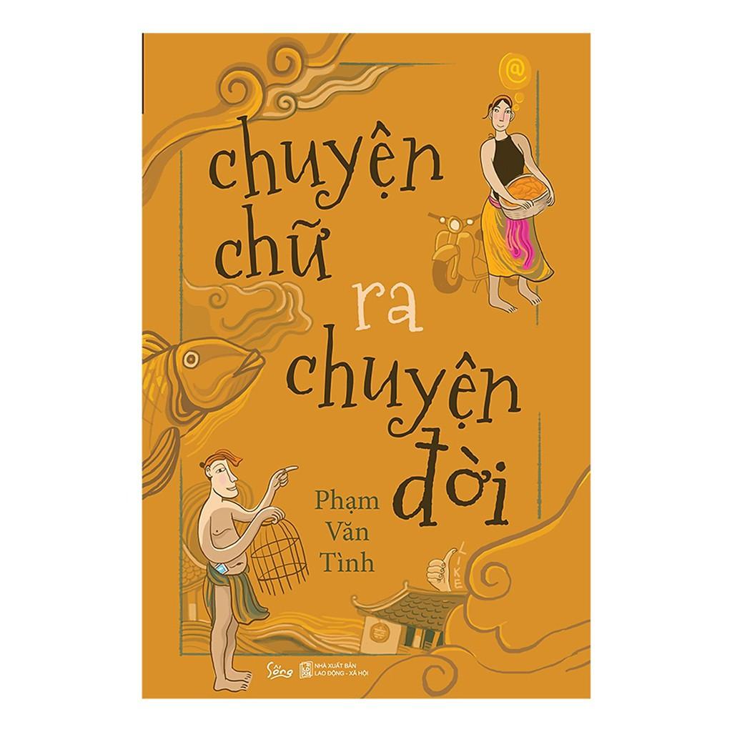 Chuyện Chữ Ra Chuyện Đời