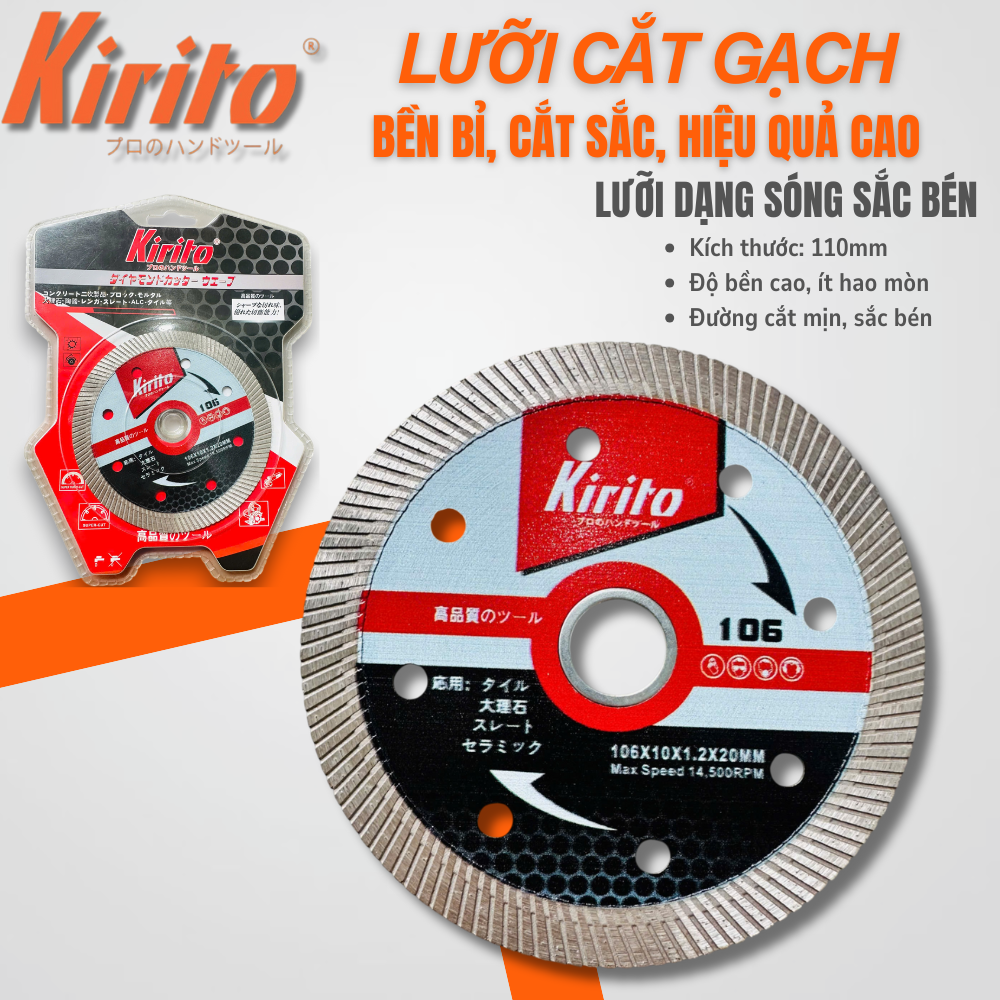 LƯỠI CẮT GẠCH ĐA NĂNG KIRITO – SIÊU BỀN, CẮT SẮC, HIỆU QUẢ CAO