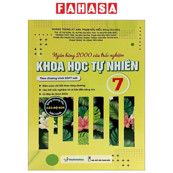 Ngân Hàng 2000 Câu Trắc Nghiệm Khoa Học Tự Nhiên 7