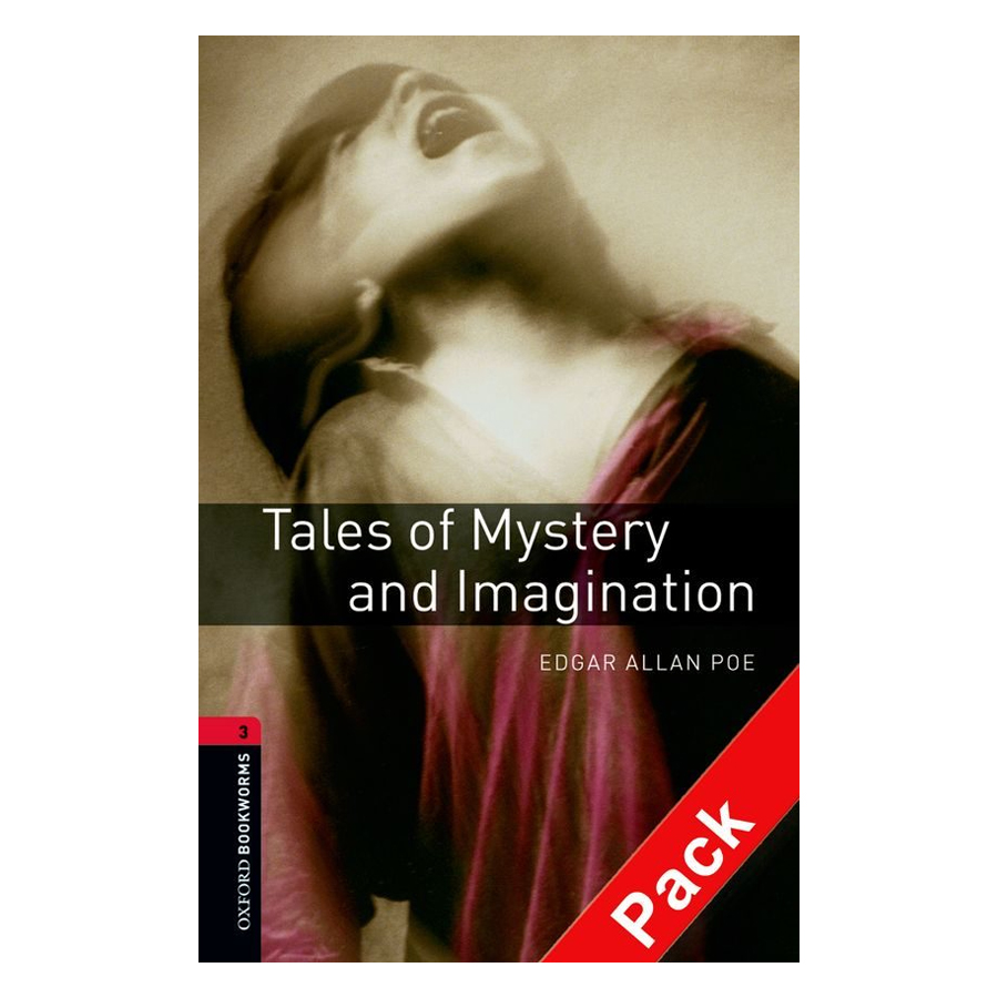 Oxford Bookworms Library (3 Ed.) 3: Tales of Mystery and Imagination Audio CD Pack