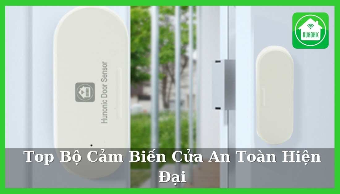 Bộ cảm biến cửa Hunonic Door Sensor