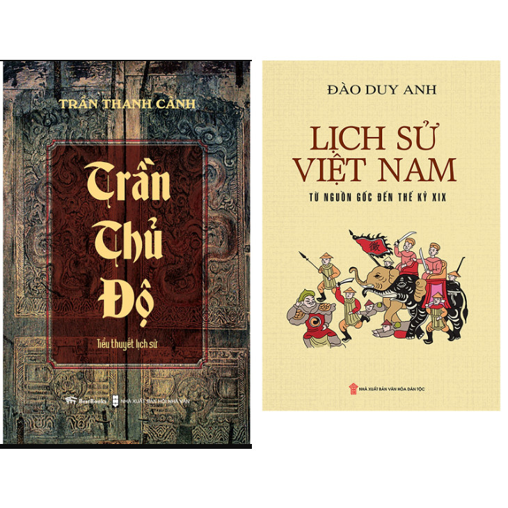 Combo Lịch Sử Việt Nam Từ Nguồn Gốc Đến Thế Kỷ XIX +Trần Thủ Độ