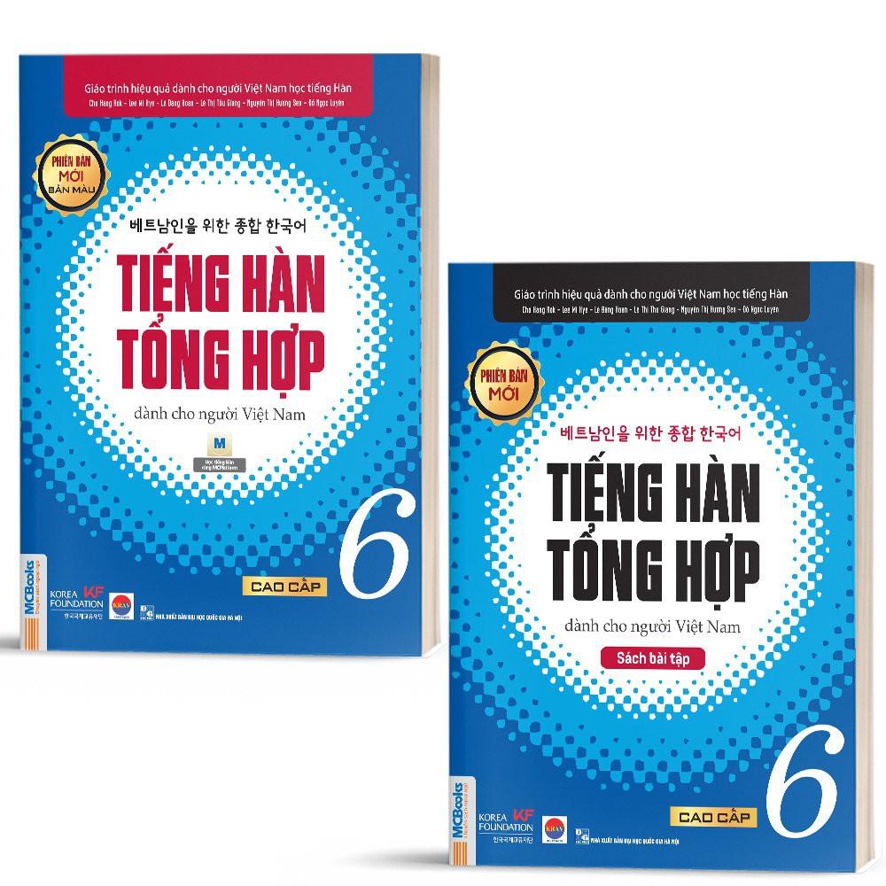 Sách - Combo Tiếng Hàn Tổng Hợp Dành Cho Người Việt Nam Trình Độ Cao Cấp 6 (Giáo trình + SBT)