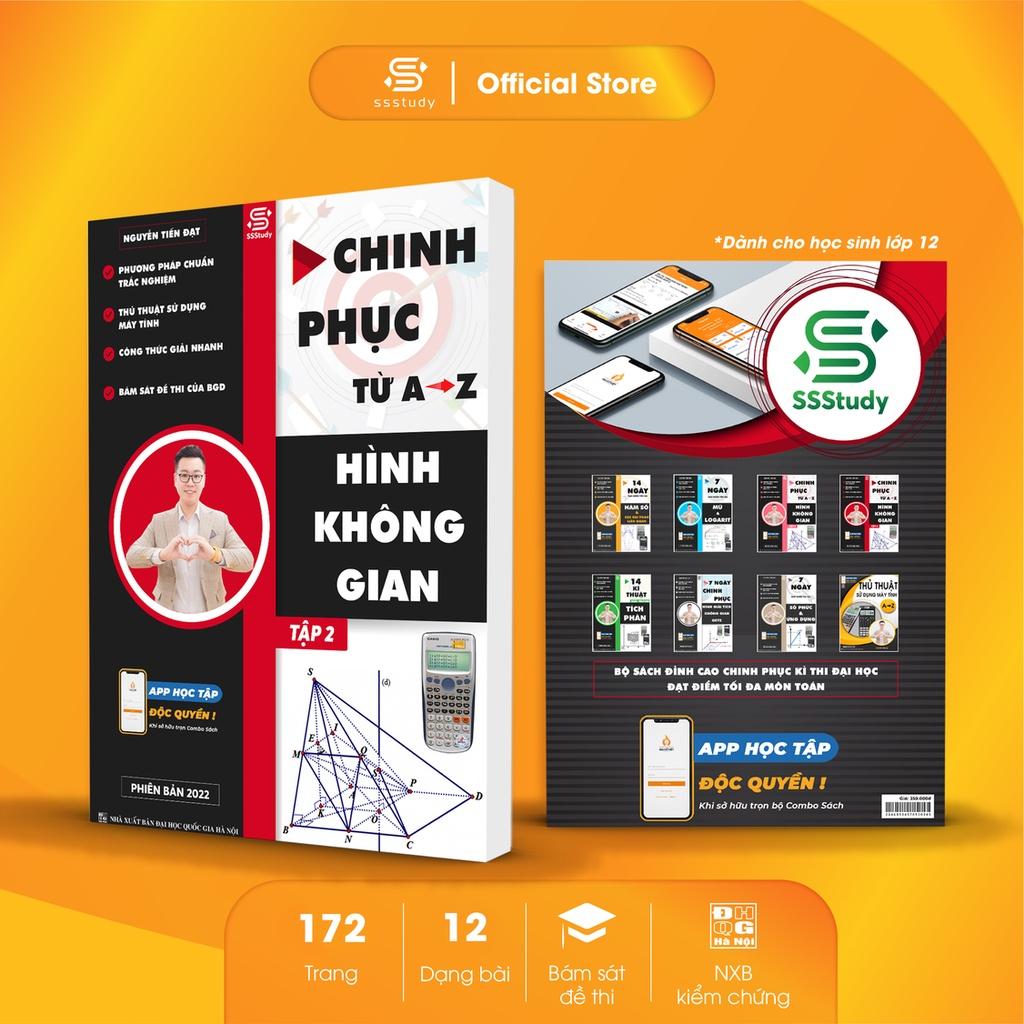 Sách - Chinh phục từ A - Z Hình Không Gian Tập 2 - Ôn Luyện Thi Thpt Đại Học Phần Hình Học Lớp 12 Thầy Nguyễn Tiến Đạt