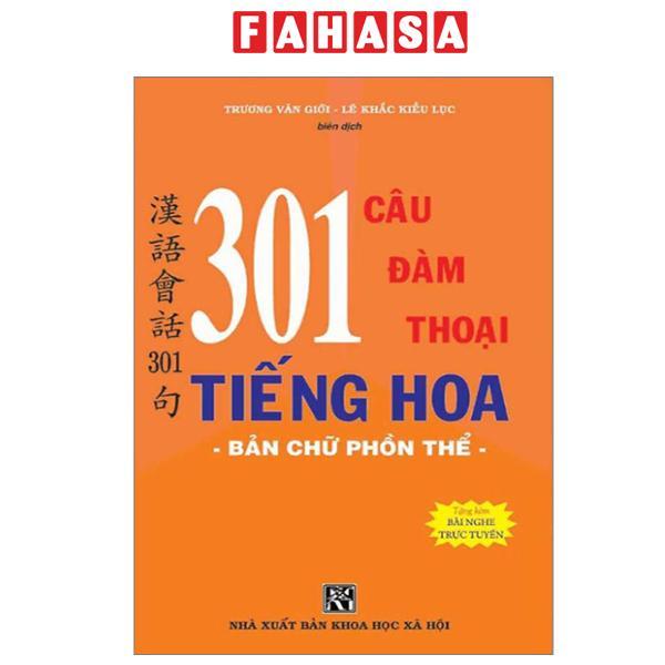 Sách - 301 Câu Đàm Thoại Tiếng Hoa - Bản Chữ Phồn Thể