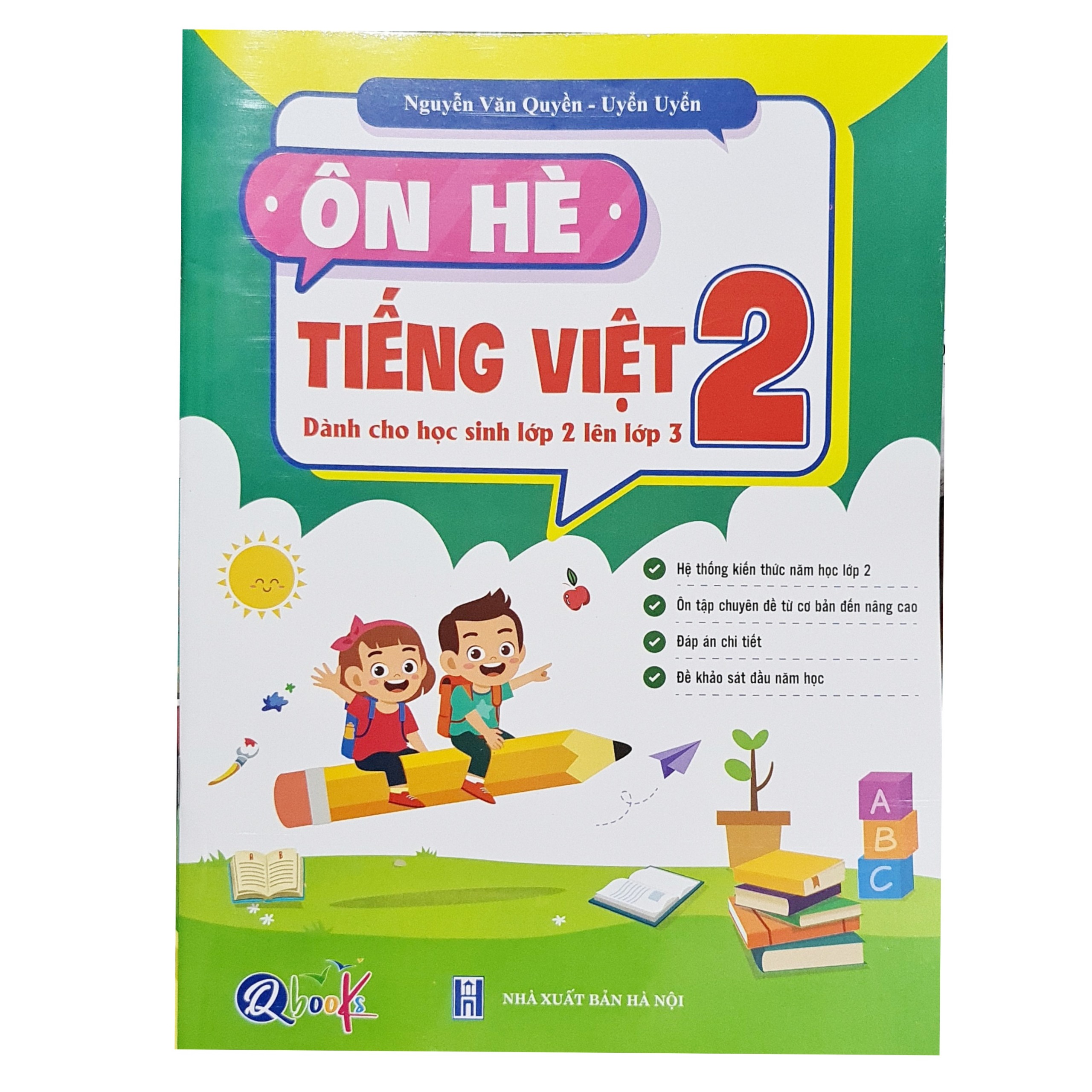 Ôn hè tiếng việt lớp 2 , dành cho học sinh lớp 2 lên lớp 3