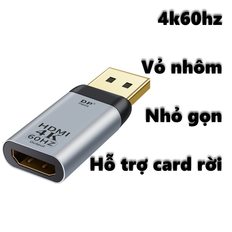 Đầu chuyển mini displayport/ dp ra hdmi 4k60hz hỗ trợ pc, máy tính để bàn, laptop card màn hình rời