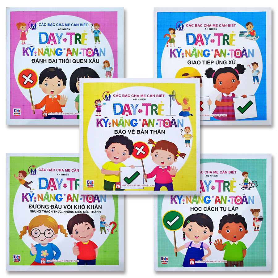 Combo Dạy Trẻ Kỹ Năng An Toàn