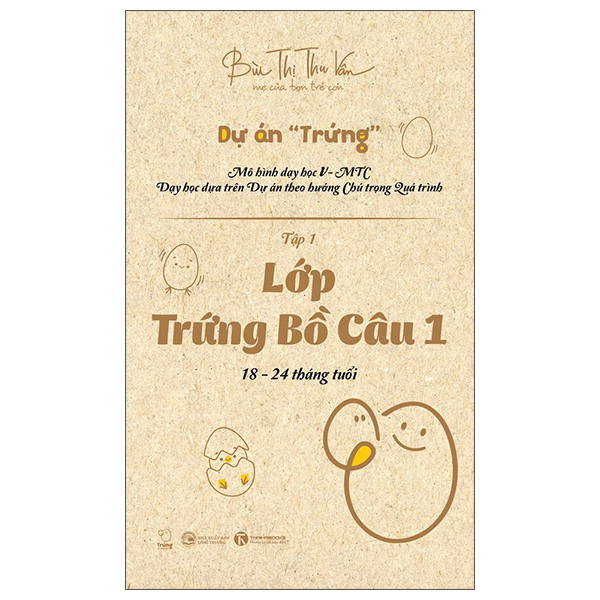 Sách Thái Hà - Dự Án Trứng - Tập 1: Lớp trứng Bồ Câu 1