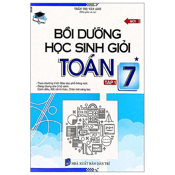 Bồi Dưỡng Học Sinh Giỏi Toán 7 - Tập 1