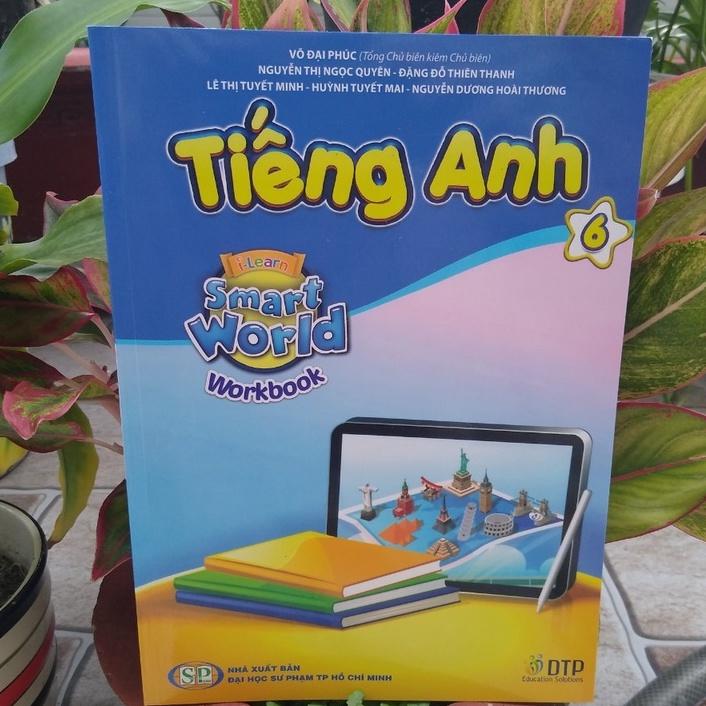 VỞ HỌC TIẾNG ANH SMART WORD LỚP 6 ( Gồm Bài Học + Bài tập)