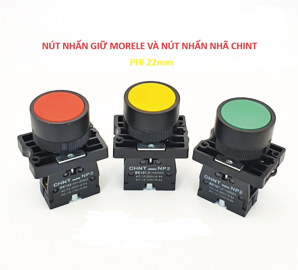 Nút nhấn không đèn nhấn nhã Chint và nút nhấn giữ Morele phi 22mm chuyên tủ điện