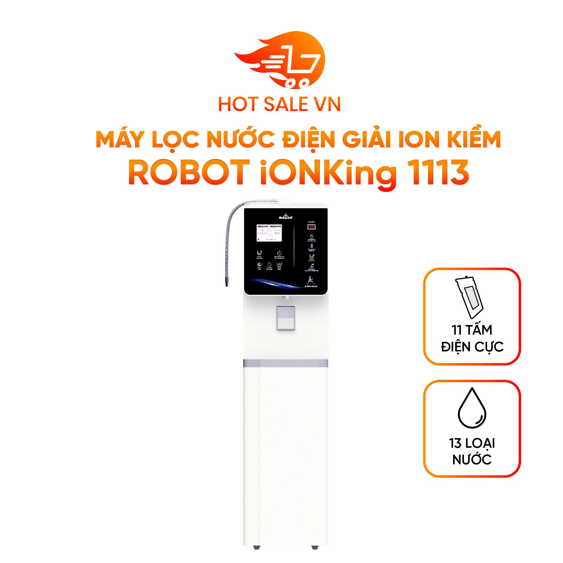 Máy Lọc Nước Điện Giải Ion Kiềm ROBOT IonKing 1113 Chế Độ Nóng Nguội Lạnh - Hàng Chính Hãng