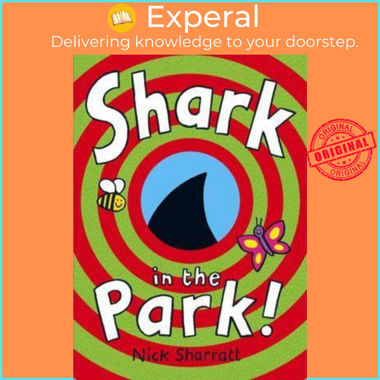 Sách - Shark In The Park by Nick Sharratt (UK edition, paperback)