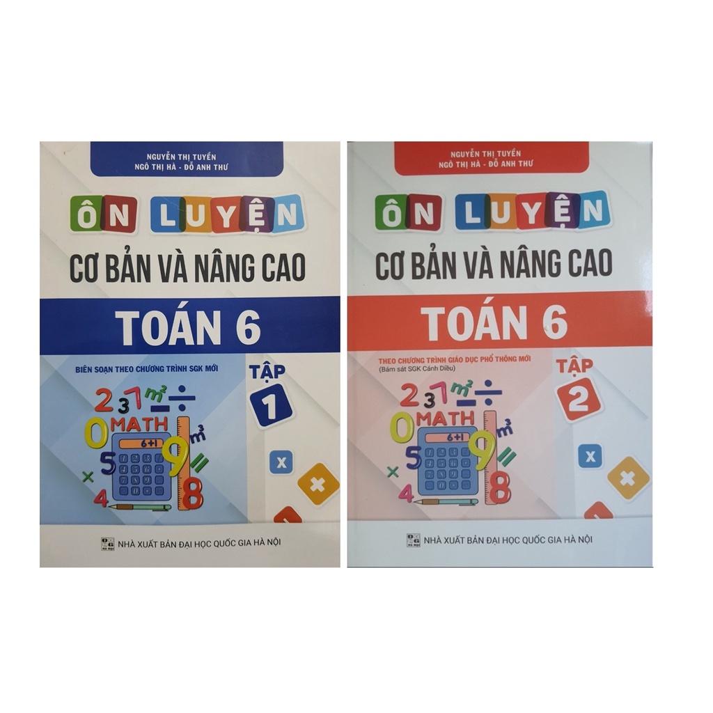 Sách - Combo Ôn luyện cơ bản và nâng cao Toán 6 - cánh diều