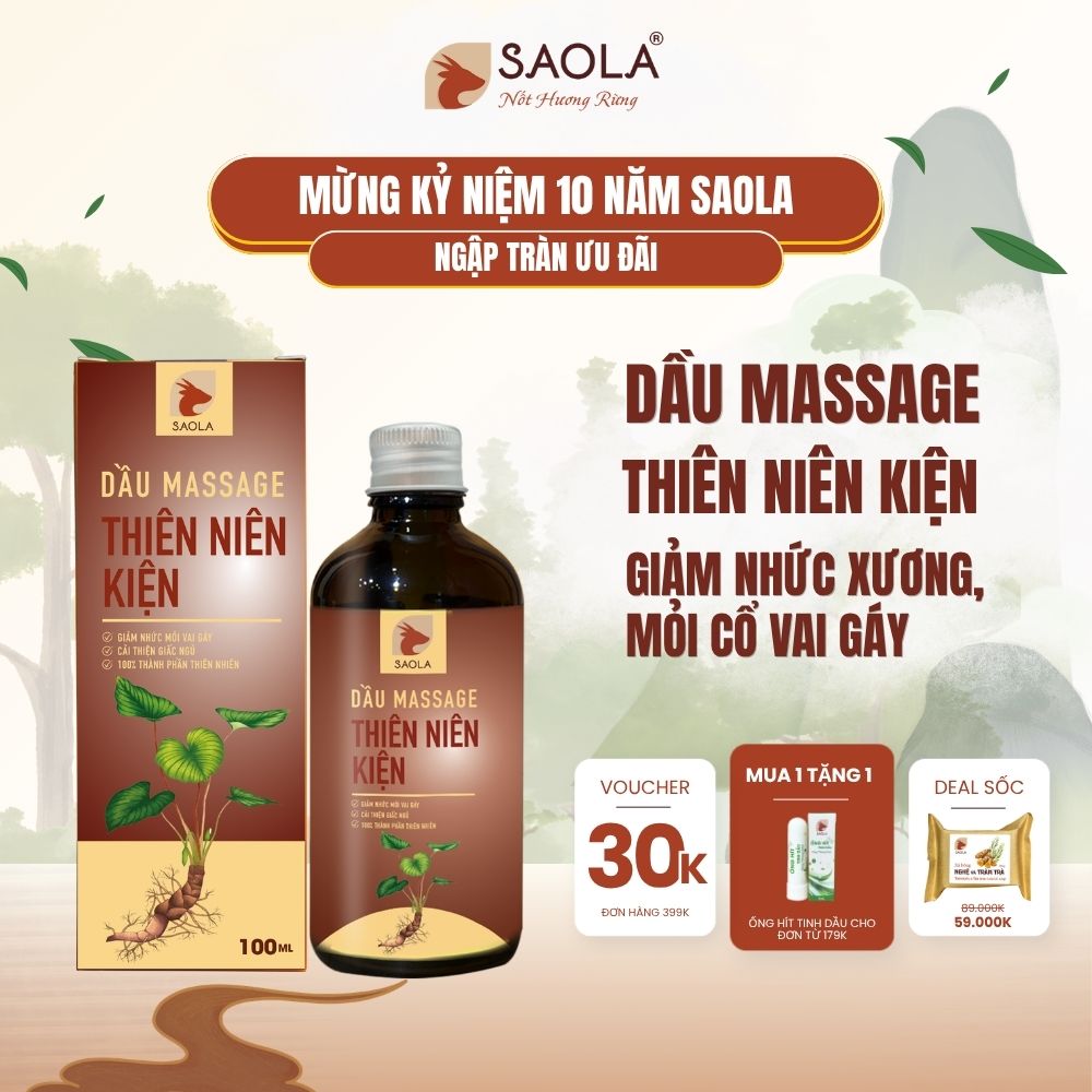 Dầu Massage Body SaoLa, THIÊN NIÊN KIỆN, Giảm Đau Vai Gáy, Nhức Mỏi Xương Khớp, 100% Tự Nhiên, 100ml