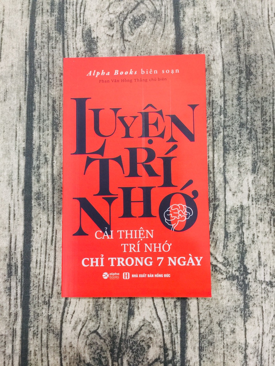 Luyện Trí Nhớ - Cải Thiện Trí Nhớ Chỉ Trong Bảy Ngày