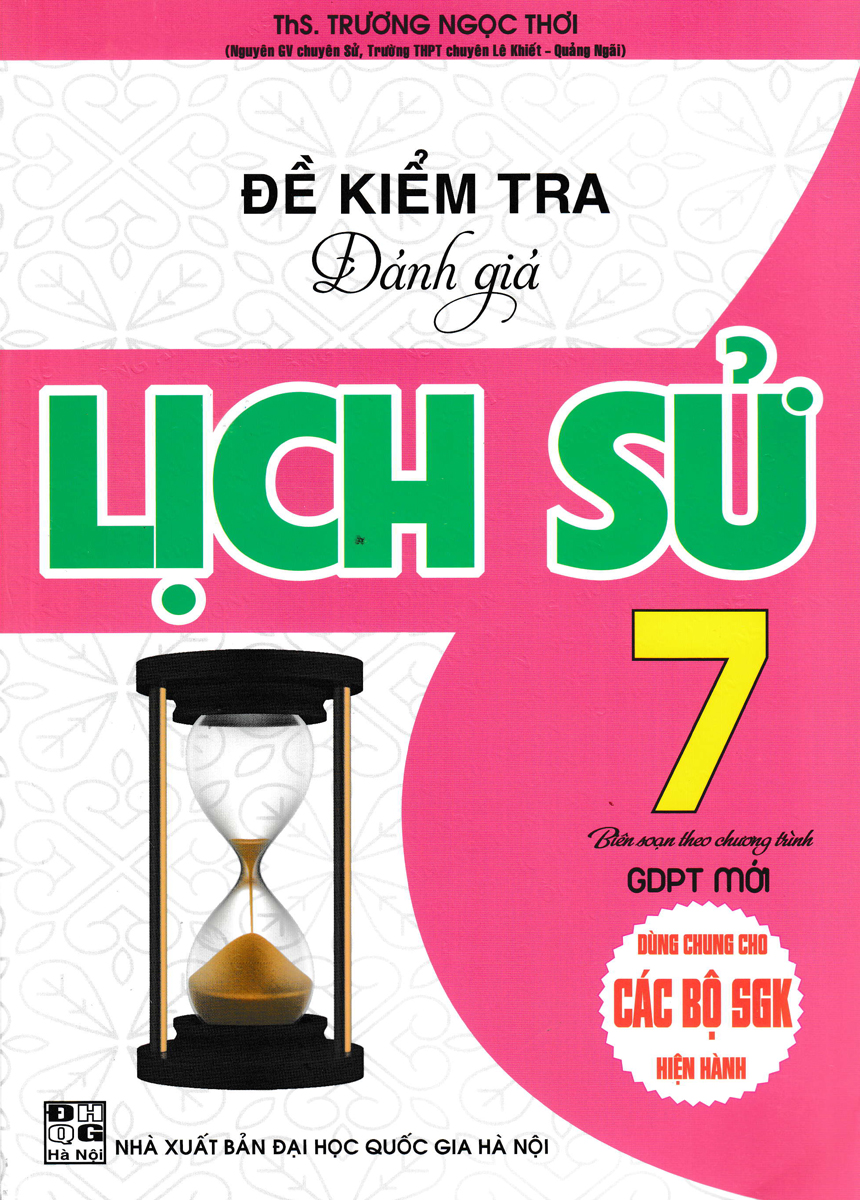 Đề Kiểm Tra Đánh Giá Lịch Sử Lớp 7 - HA