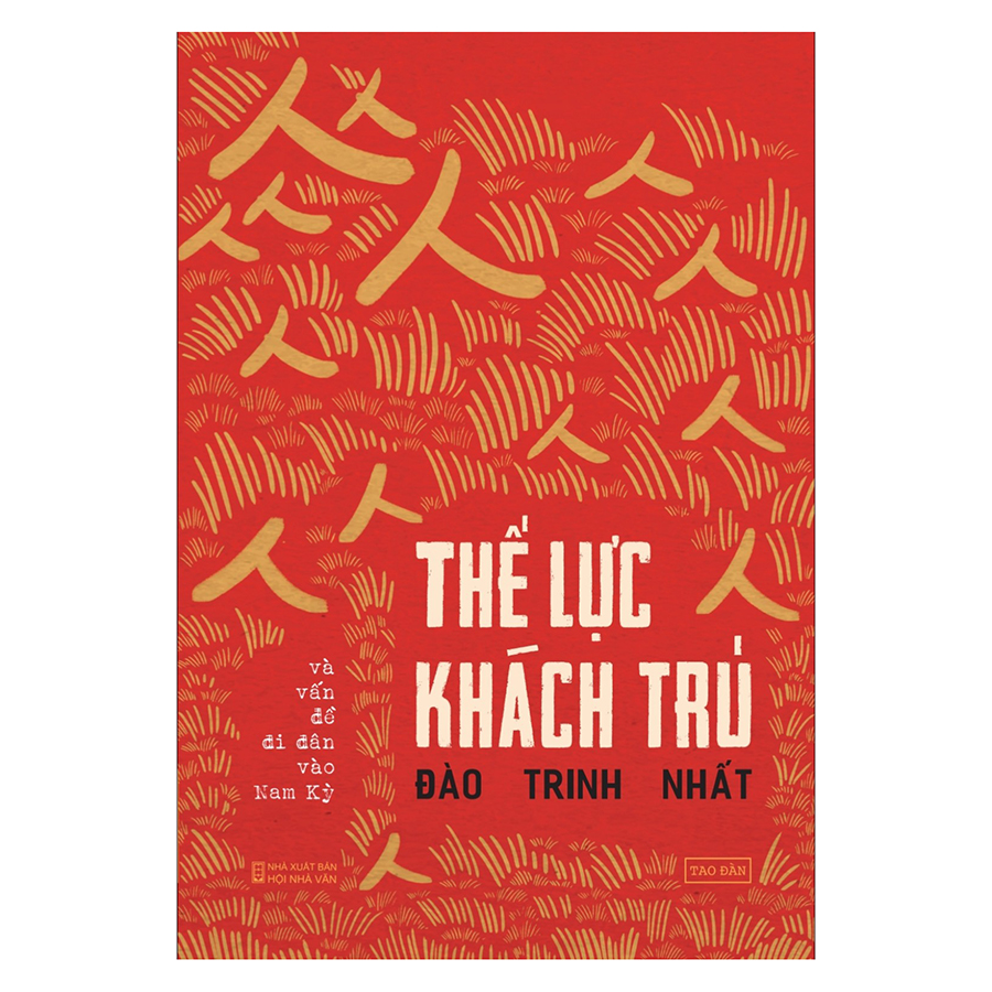 Thế Lực Khách Trú Và Vấn Đề Di Dân Vào Nam Kỳ