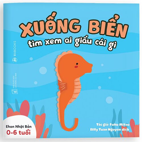 Ehon Nhật Bản - Song Ngữ Anh Việt - Ai Giấu Cái Gì (Bé 0-4 Tuổi)- Combo Bộ Sách 3 Quyển - &quot;Vào Rừng Xem Ai Giấu Cái Gì?&quot;; &quot;Ra Vườn Xem Ai Giấu Cái Gì?&quot;; &quot;Xuống Biển Xem Ai Giấu Cái Gì?&quot;