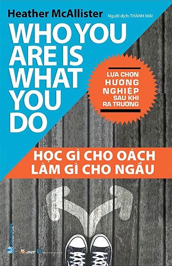 Học Gì Cho Oách, Làm Gì Cho Ngầu