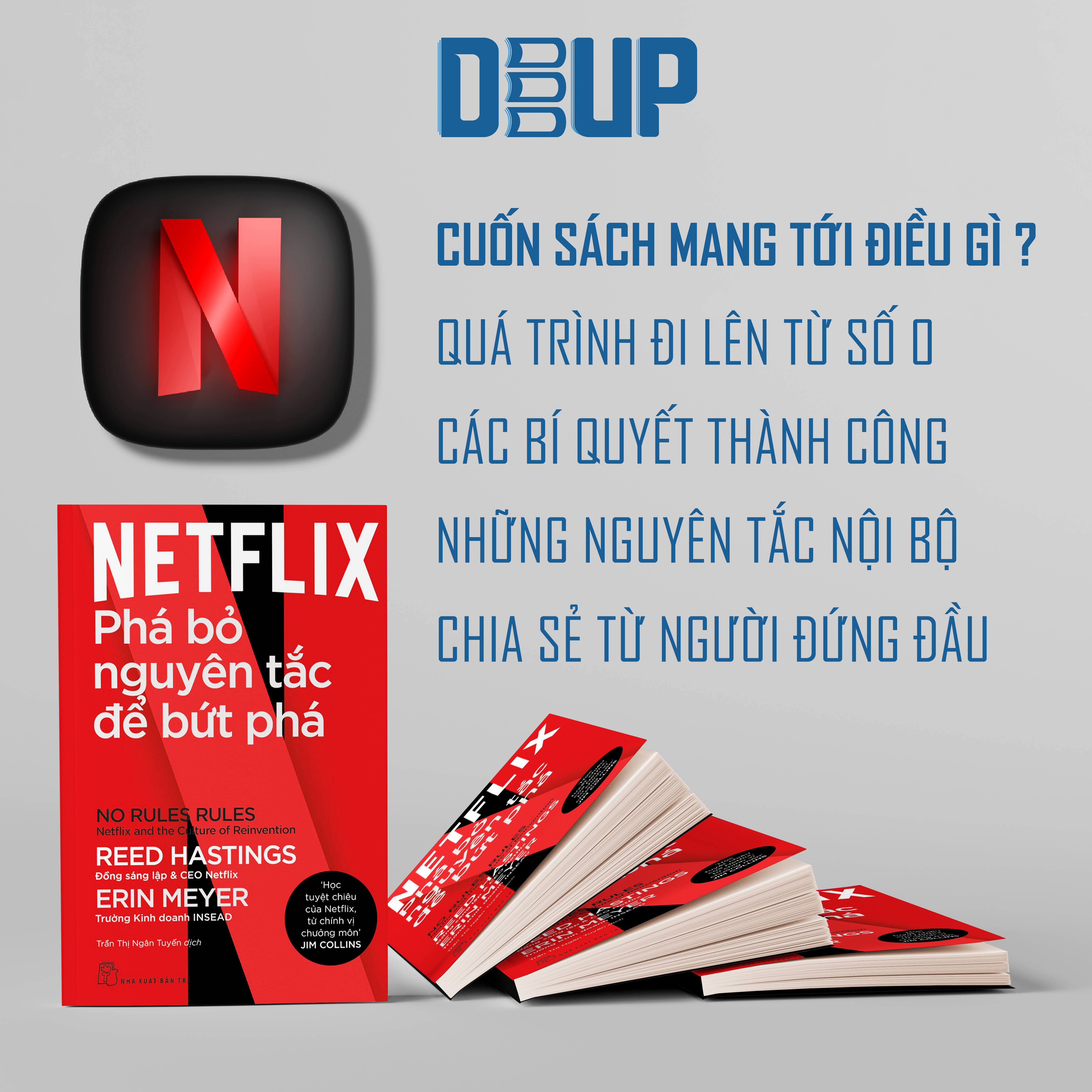 Netflix - Phá Bỏ Nguyên Tắc Để Bứt Phá