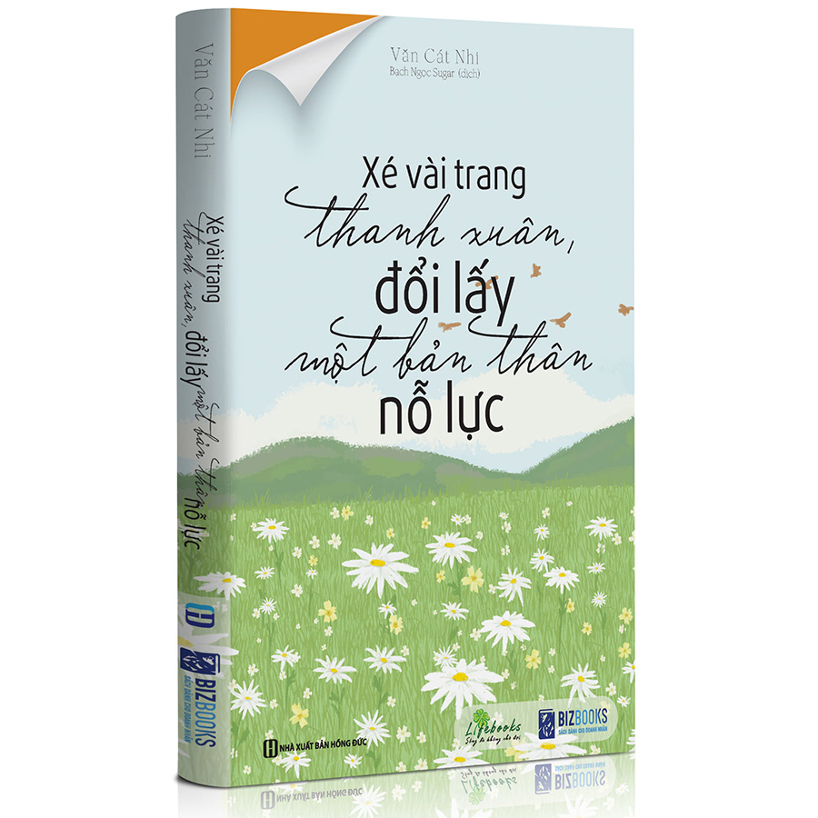 Xé Vài Trang Thanh Xuân, Đổi Lấy Một Bản Thân Nỗ Lực